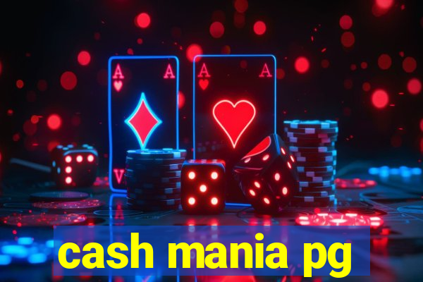 cash mania pg